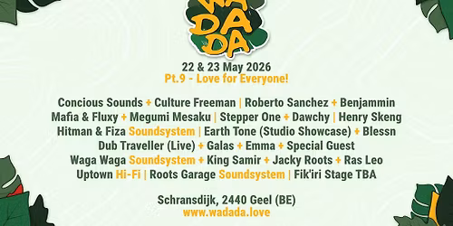 Wadada Pt. 9 - Love for Everyone!