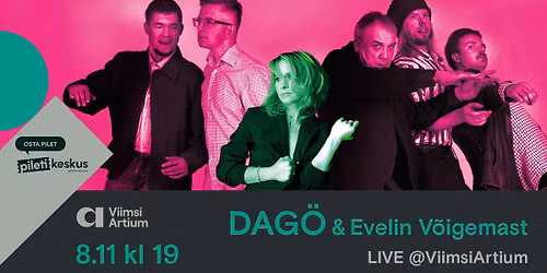 V\u00c4LJA M\u00dc\u00dcDUD! Dag\u00f6 & Evelin V\u00f5igemast LIVE @ViimsiArtium