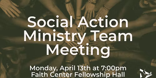 Social Action Ministry Team Meeting