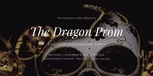 The Dragon Prom: A Fantasy Masquerade