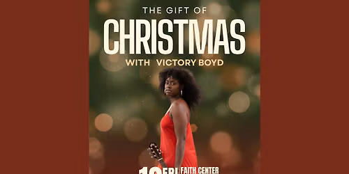 Gift of Christmas Concert with Victory Boyd \ud83c\udfb6