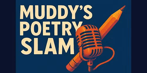 Muddy\u00b4s Poetry Slam