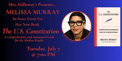 Melissa Murray's THE U.S. CONSTITUTION In-Store Event And Book Signing