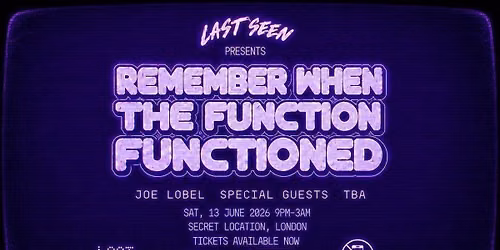 Joe Lobel Presents : Last Seen... In London
