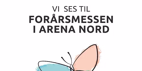 For\u00e5rsmessen i Arena Nord 2026