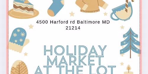 Holiday Market at the Lot