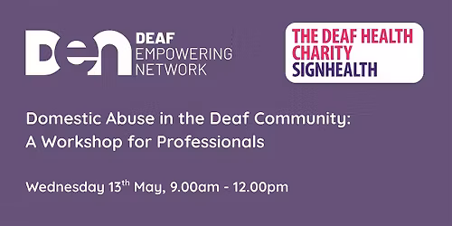 Domestic Abuse in the Deaf Community: A Workshop for Professionals