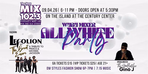 WUBU Mixer - All WHITE Party with The NEW Mix 102.3