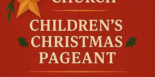 Children\u2019s Christmas Pageant