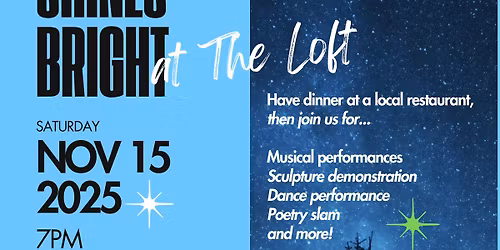 Art Shines Bright at the Loft