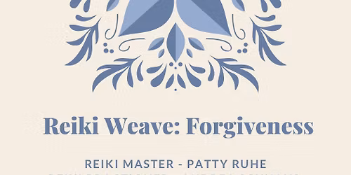 Reiki Weave : Forgiveness