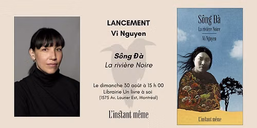 Lancement du roman lancement S\u00f4ng \u0110\u00e0. La rivi\u00e8re Noire de Vi Nguyen