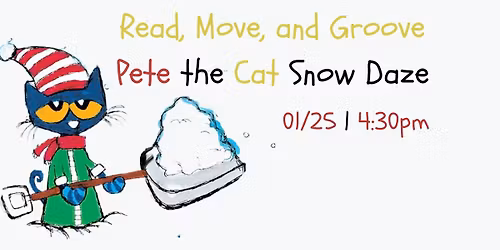 Read, Move, and Groove: Pete the Cat Snow Daze
