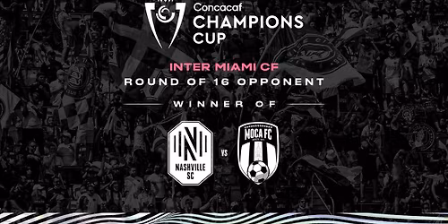 Nashville SC at Inter Miami CF at Nu Stadium