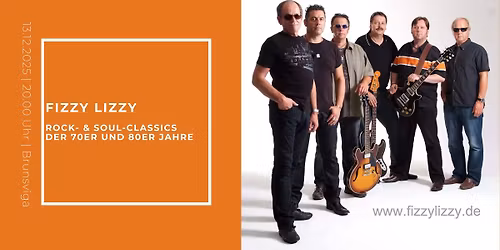 Fizzy Lizzy | Rock- & Soul-Classics der 70er und 80er Jahre