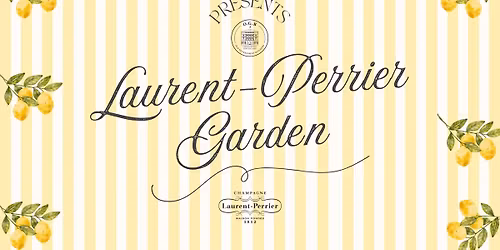 Laurent-Perrier Garden
