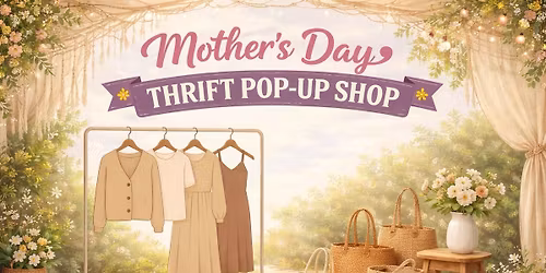 \ud83c\udf38 Mother\u2019s Day Pop-Up Shop\u2014 Treat Yourself Edition \ud83c\udf38