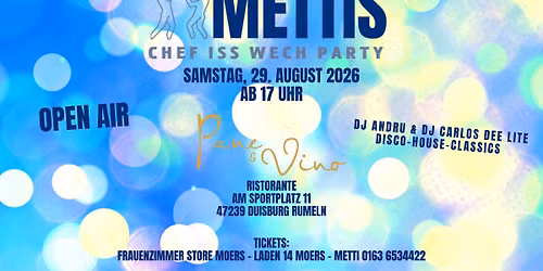 CHEF-ISS-WECH PARTY – OPEN AIR IM PANE E VINO