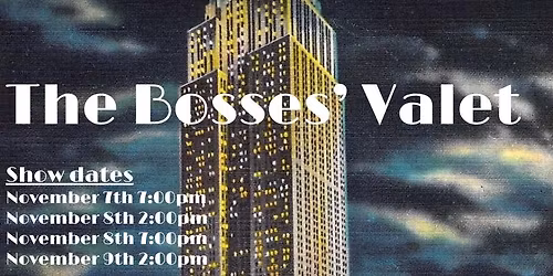 UHS Theatre Arts Presents- The Bosses' Valet(modern language adaptation of Servant of Two Masters)