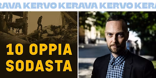 Ilmari K\u00e4ihk\u00f6: 10 oppia sodasta