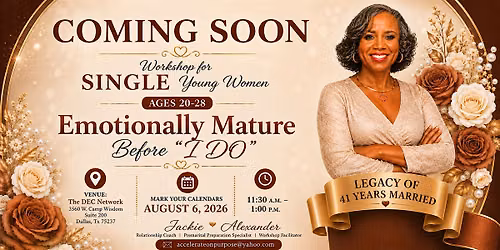 Workshop for SINGLE YOUNG WOMEN - AGES 20-28