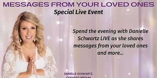 Danielle Schwartz - Renowned Psychic Medium
