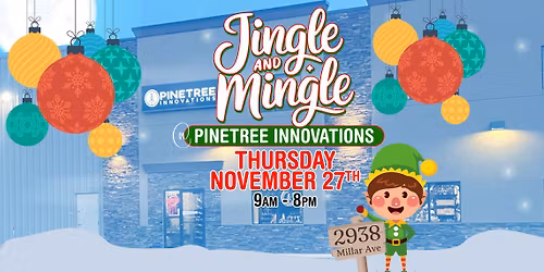Jingle & Mingle @ Pinetree