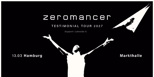 ZEROMANCER | TESTIMONIAL TOUR | 13 03 27 HAMBURG