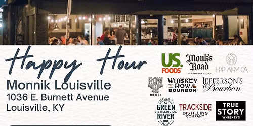 Happy Hour Friend-Raiser at Monnik Louisville