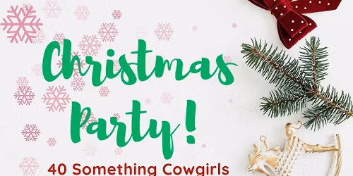 Marysville WA Chapter - 40 Something Cowgirls Christmas Party