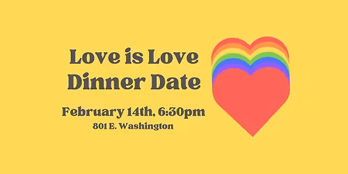 Love is Love Dinner Date