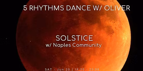 5Rhythms Dance with Oliver: SOLSTICE
