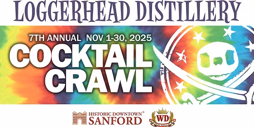 7th Annual Loggerhead Cocktail Crawl in Historic Downtown Sanford