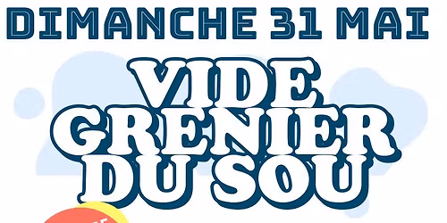 Vide Grenier du Sou