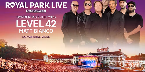 Level 42 + Matt Bianco | Royal Park Live 2026
