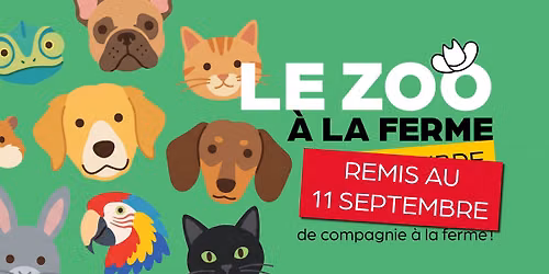 Le zoo \u00e0 la Ferme Forget