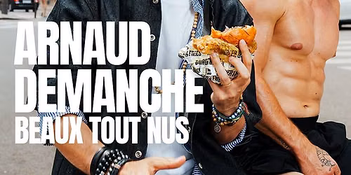 Arnaud Demanche dans Beaux tout nus
