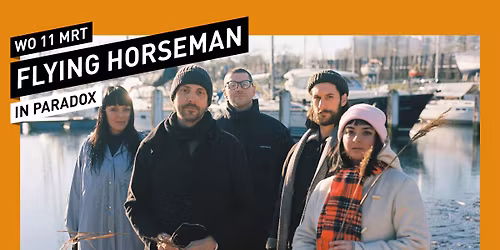 Flying Horseman \/\/ Paradox