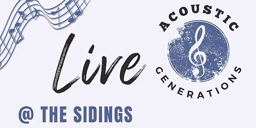 Acoustic Generations @ The Sidings