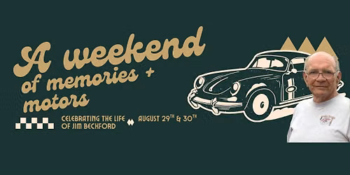 Jim Beckford Celebration Of Life - Car Show + Cruise