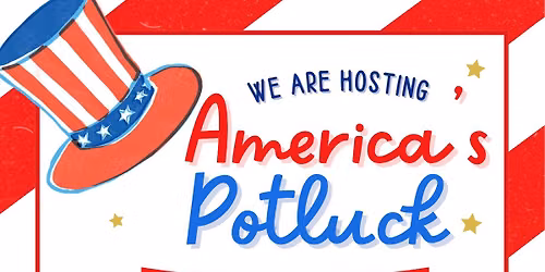 Sunnyslope's America 250 Celebration\/ America's Potluck