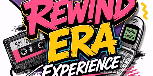 The Rewind Era Experience