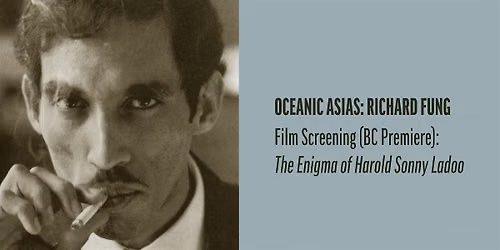 OCEANIC ASIAS: Richard Fung: "The Enigma of Harry Sonny Ladoo"