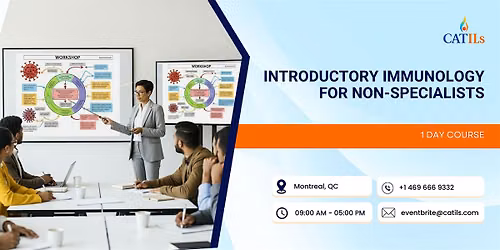 Introductory Immunology for Non-Specialists: 1 Day Course in Montreal