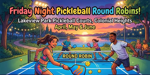Friday Night Pickleball Round Robins