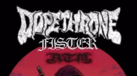 Dopethrone w\/ Fister @ Dusty's