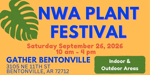 NWA Plant Festival 