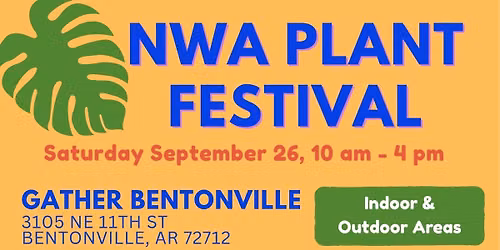 NWA Plant Festival 