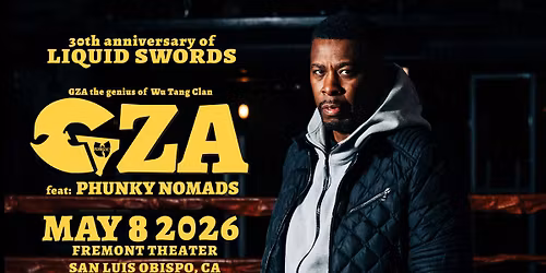 GZA Featuring Phunky Nomads LIVE at Fremont Theater