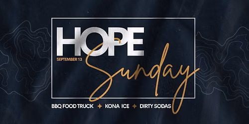 \ud83c\udf1f HOPE SUNDAY | SEPTEMBER 13 \ud83c\udf1f